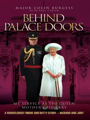 cover image of Behind Palace Doors--My Service as the Queen Mother's Equerry